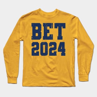 Bet 2024 Michigan Vs Everybody Long Sleeve T-Shirt